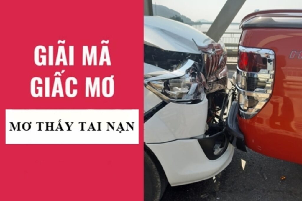 Mơ Thấy Tai Nạn